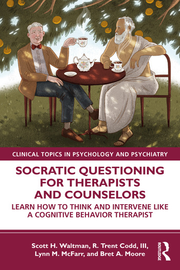 Socratic Questioning for Therapists and Counselors: Learn How to Think and Intervene Like a Cognitive Behavior Therapist Socratic Questioning for Therapists and Counselors: Learn How to Think and Intervene Like a Cognitive Behavior Therapist